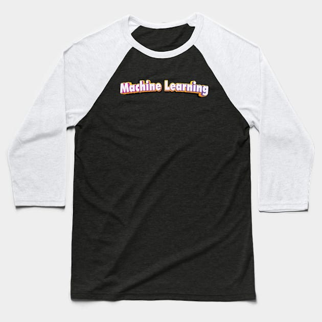 Machine Learning Baseball T-Shirt by ProjectX23 Orange